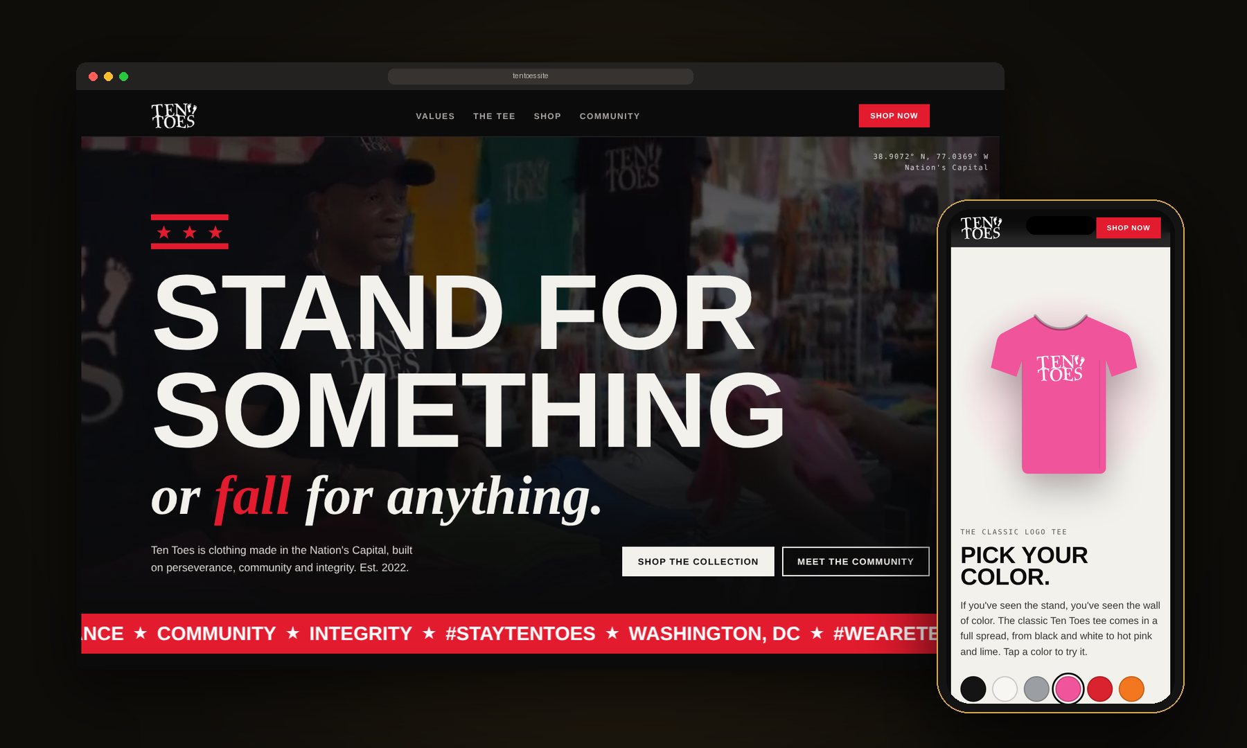 Ten Toes website on desktop and phone: video hero reading Stand for something, or fall for anything, and an interactive tee color picker